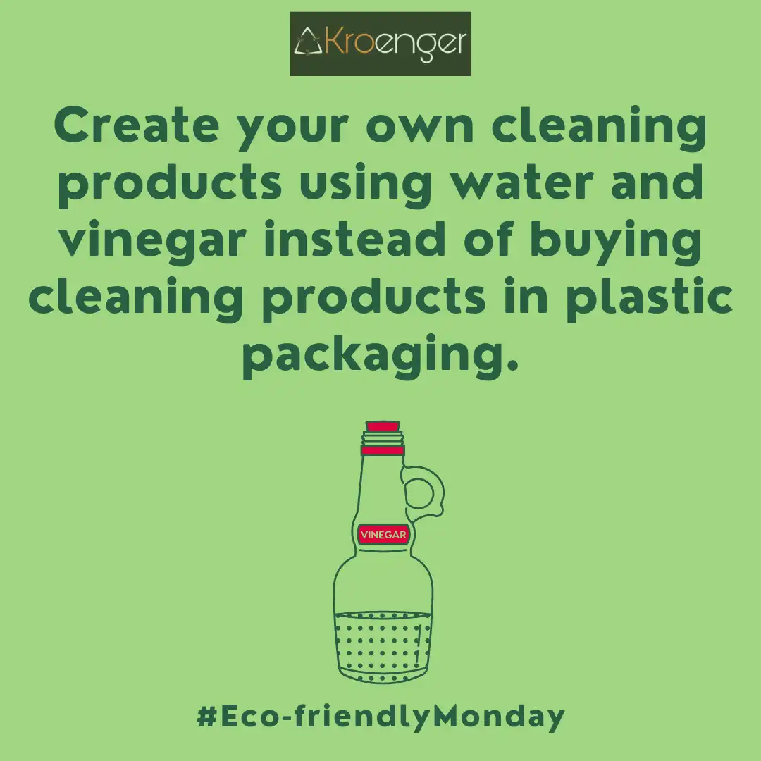 Create your own cleaning products using water and vinegar instead of buying cleaning products in plastic packaging.