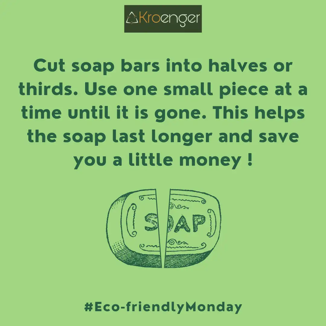 Cut soap bars into halves or thirds. Use one small piece at a time until it is gone. 
        This helps the soap last longer and save you a little money!